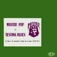 After Life (FRA) : Master Pop - Testing Blues